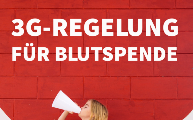 3G-Regelung für die Blutspende - ab 29.11.